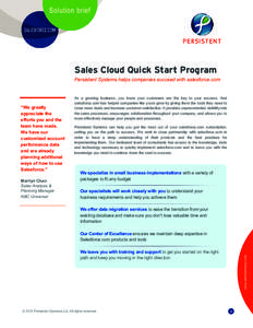 Solution brief SALESFORCE.COM Sales Cloud Quick Start Program Persistent Systems helps companies succeed with salesforce.com