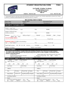 STUDENT REGISTRATION FORM  F300-1 Art Smith Aviation Academy Box 4430 Station Forces