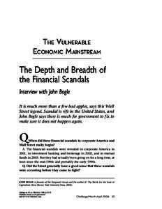 The Depth and Breadth of the Financial Scandals  THE VULNERABLE ECONOMIC MAINSTREAM  The Depth and Breadth of