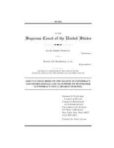 Case law / Hamdan v. Rumsfeld / Conspiracy / International criminal law / International Criminal Court / International Criminal Tribunal for the former Yugoslavia / Johnson v. Eisentrager / Salim Hamdan / Extrajudicial prisoners of the United States / Law / Criminal law