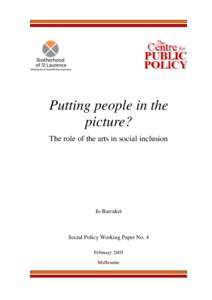 Putting people in the picture? the role of the arts in social inclusion final.doc