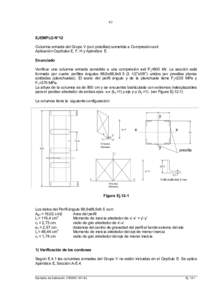 63  EJEMPLO N°12 Columna armada del Grupo V (con presillas) sometida a Compresión axil. Aplicación Capítulos E, F, H y Apéndice E. Enunciado