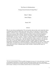 The Choice for Multilateralism: Foreign Aid and American Foreign Policy 1 Helen V. Milner Dustin Tingley