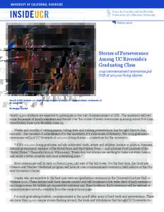 UNIVERSITY OF CALIFORNIA, RIVERSIDE News for Faculty and Staff of the University of California, Riverside June 1o, 2015  Stories of Perseverance