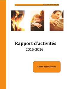 Rapport d’activitésRapport d’activitésCAVAC de l’Outaouais