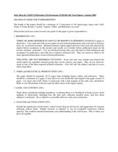 Style Sheet for NEEP-533/Geology-533/Astronomy-533/EMA-601 Term Papers—Spring 2004 GRADING SCHEME FOR PAPERS/REPORTS The length of the papers should be a minimum of 5 (maximum of 10) typed pages (space and a half, Time