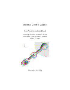 Rocflo User’s Guide Bono Wasistho and Jiri Blazek Center for Simulation of Advanced Rockets