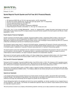 February 13, 2014  Syntel Reports Fourth Quarter and Full Year 2013 Financial Results