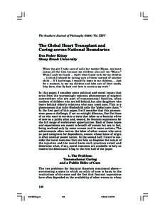 Eva Feder Kittay  The Southern Journal of PhilosophyVol. XLVI The Global Heart Transplant and Caring across National Boundaries