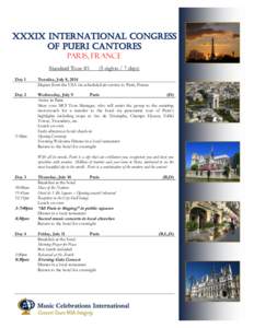 xxxix International Congress of Pueri Cantores PARIS, FRANCE Standard Tour #1  (5 nights / 7 days)