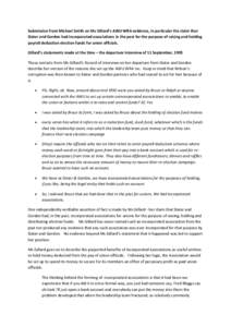 Submission from Michael Smith on Ms Gillard’s AWU WRA evidence, in particular the claim that Slater and Gordon had incorporated associations in the past for the purpose of raising and holding payroll deduction election