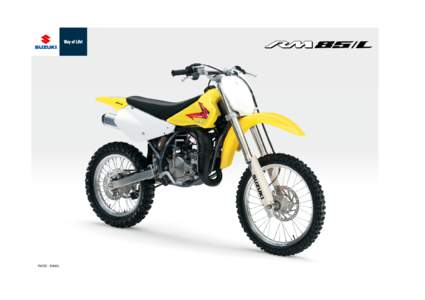 PHOTO : RM85L  Racing Success Starts Here ! Specifications