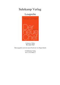 Suhrkamp Verlag Leseprobe Luhmann, Niklas Der neue Chef Herausgegeben und mit einem Nachwort von Jürgen Kaube