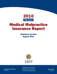2010 Medical Malpractice Insurance Report