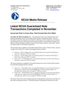 National Credit Union Administration 1775 Duke Street Alexandria, VA[removed]www.ncua.gov  Media Contact: NCUA Office of