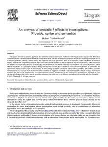 Available online at www.sciencedirect.com  Lingua[removed]175 www.elsevier.com/locate/lingua  An analysis of prosodic F-effects in interrogatives: