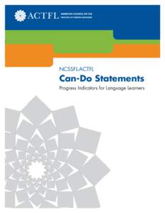 NCSSFL-ACTFL  Can-Do Statements Progress Indicators for Language Learners  NCSSFL-ACTFL