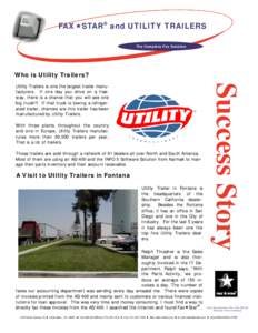®  FAX!STAR® and UTILITY TRAILERS The Complete Fax Solution  Who is Utility Trailers?