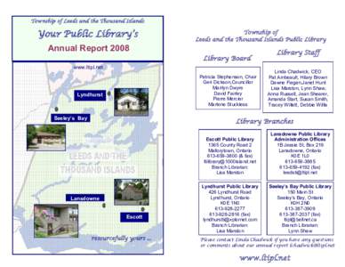 Township of Leeds and the Thousand Islands  Your Public Library’s Annual Report[removed]Township of