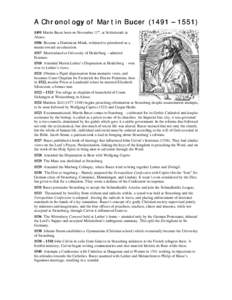 A Chronology of Martin Bucer (1491 – [removed]Martin Bucer born on November 11th, at Schlettstadt in Alsace.