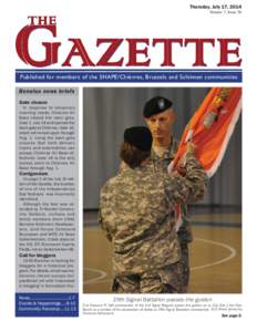 Thursday, July 17, 2014 Volume 7, Issue 28 Published for members of the SHAPE/Chièvres, Brussels and Schinnen communities Benelux news briefs Gate closure