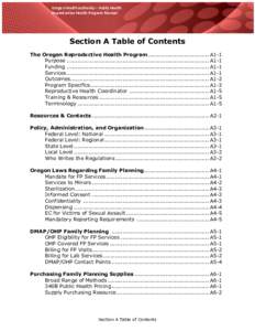 Oregon Health Authority – Public Health Reproductive Health Program Manual Section A Table of Contents The Oregon Reproductive Health Program .................................. A1-1 Purpose ............................
