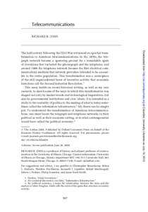 AT&T / Monopolies / Telephony / Telephone / Telegraphy / Richard R. John / Telecommunication / AT&T Corporation / Antonio Meucci / Technology / Bell System / Alexander Graham Bell