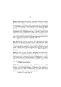 D DABA (du bambara peut-être par le biais du Syllabaire de Mamadou et Bineta utilisé dans toute l’Afrique noire francophone) n.f., écrit, oral, fréq., tous milieux. Sorte de houe à manche dont on se sert en se cou