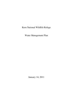 Aquatic ecology / Wetland / Kern National Wildlife Refuge / Groundwater / National Wildlife Refuge / San Luis National Wildlife Refuge Complex / Baskett Slough National Wildlife Refuge / Water / Protected areas of the United States / Environment