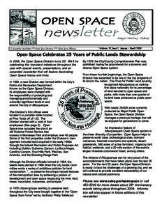 OPEN SPACE  newsletter A Quarterly Newsletter of the Open Space Division and the Open Space Alliance