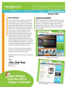 COUNSELORS PLANAPPLYPAY PLANAPPLYPAY PLANAPPLYPAY College In Colorado News December[removed]Dear Counselors,