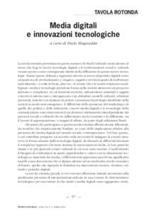 TAVOLA ROTONDA  Media digitali e innovazioni tecnologiche a cura di Paolo Magaudda