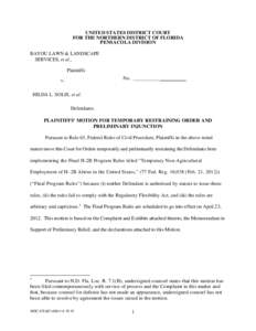 UNITED STATES DISTRICT COURT FOR THE NORTHERN DISTRICT OF FLORIDA PENSACOLA DIVISION BAYOU LAWN & LANDSCAPE SERVICES, et al., Plaintiffs