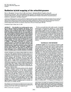 Proc. Natl. Acad. Sci. USA Vol. 96, pp. 9745–9750, August 1999 Genetics Radiation hybrid mapping of the zebrafish genome NEIL A. HUKRIEDE*, LUCILLE JOLY†, MICHAEL TSANG*, JENNIFER MILES†, PATRICIA TELLIS‡,