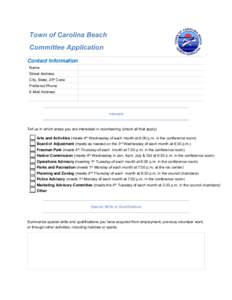 Town of Carolina Beach Committee Application Contact Information Name Street Address City, State, ZIP Code