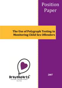 Position Paper The Use of Polygraph Testing in Monitoring Child Sex Offenders