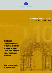 Clustering techniques applied to outlier detection of financial market series using a moving window filtering algorithm