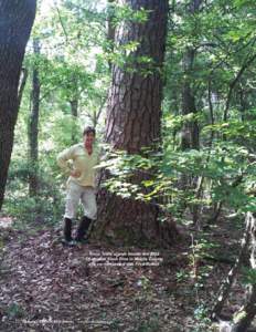 Gena Todia stands beside the 2013 Champion Slash Pine in Mobile County she co-nominated with Fred Nation[removed]Alabama’s TREASURED Forests