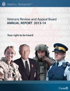 Cover images © Department of National Defence except © (2009) Her Majesty the Queen in Right of Canada as represented by the Royal Canadian Mounted Police. The Looking Ahead and Processing Applications section header 