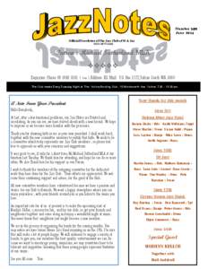 Number 359 June 2014 Official Newsletter of The Jazz Club of W.A. Inc ISSN[removed]Patron : Michael Sutherland MLA