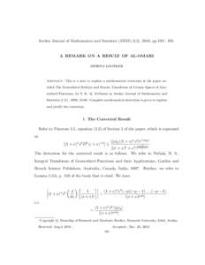 Jordan Journal of Mathematics and Statistics (JJMS) 3(3), 2010, ppA REMARK ON A RESULT OF AL-OMARI DESHNA LOONKER  Abstract. This is a note to explain a mathematical correction in the paper entitled The Gener