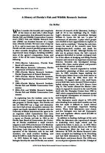 Gulf of Mexico Science, 2010(1–2), pp. 173–179  A History of Florida’s Fish and Wildlife Research Institute GIL MCRAE  W