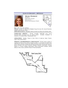 LEGISLATIVE BIOGRAPHY — 2009 SESSION  MELISSA WOODBURY Republican Clark County Assembly District No. 23