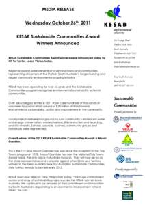 MEDIA RELEASE Wednesday October 26th 2011 KESAB Sustainable Communities Award 214 Grange Road  Winners Announced
