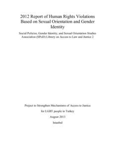 KAOS GL / Transphobia / Transgender / LGBT rights in Turkey / Trans bashing / Gender / LGBT / Gender-based violence