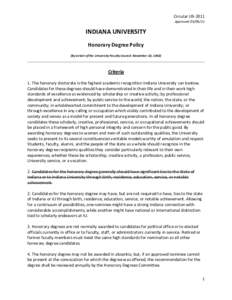 Circular U9-2011 Approved[removed]INDIANA UNIVERSITY Honorary Degree Policy (By action of the University Faculty Council: November 10, 1992)