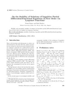 c 2000 Nonlinear Phenomena in Complex Systems ° On the Stability of Solutions of Impulsive Partial Differential-Functional Equations of First Order via Lyapunov Functions∗