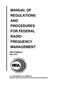 MANUAL OF REGULATIONS AND PROCEDURES FOR FEDERAL RADIO