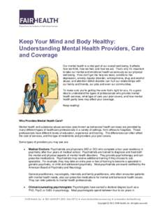 Mental health / Healthcare / Positive psychology / Mental disorder / Health care provider / Substance Abuse and Mental Health Services Administration / Mental Health Parity Act / Health care / Health insurance / Psychiatry / Health / Medicine