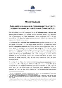 Press release: Euro area economic and financial developments by institutional sector - Fourth Quarter 2010